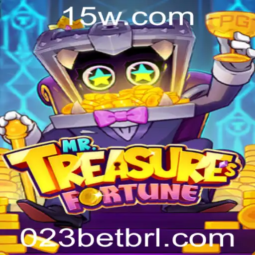 023bet - Explorando o Universo de MrTreasuresFortune: Um Guia Completo